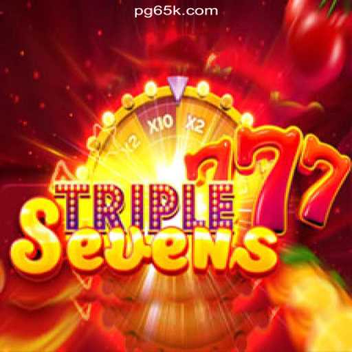 Dive into the Thrilling World of 777TripleSeven at 65K.COM Cassino