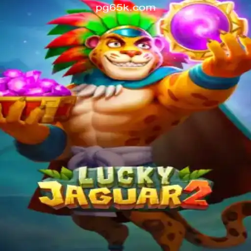 Exploring Luckyjaguar2: A Thrilling Experience at 65K.COM Cassino